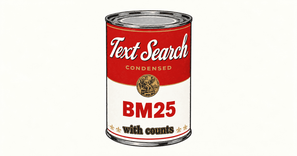 A tin can labeled Text Search, Condensed, BM25 with counts.